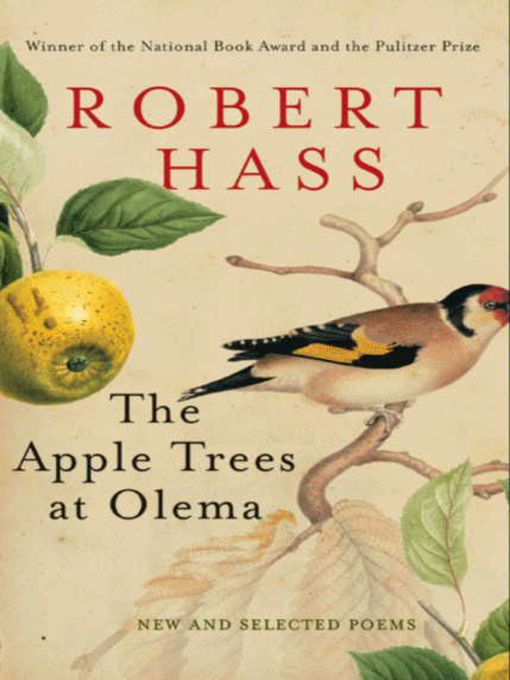 Title details for The Apple Trees at Olema by Robert Hass - Wait list